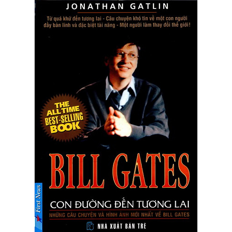 Sách Bill Gates - Con Đường Đến Tương Lai (Tái Bản 2012)