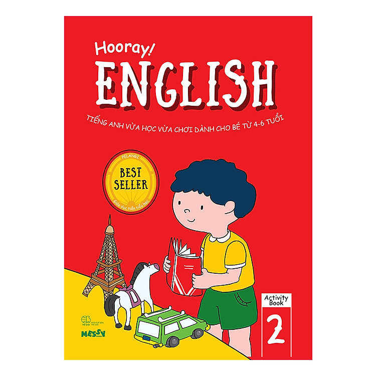 Sách Hooray English - Tiếng Anh Vừa Học Vừa Chơi Dành Cho Bé Từ 4-6 Tuổi (Activity Book 2)