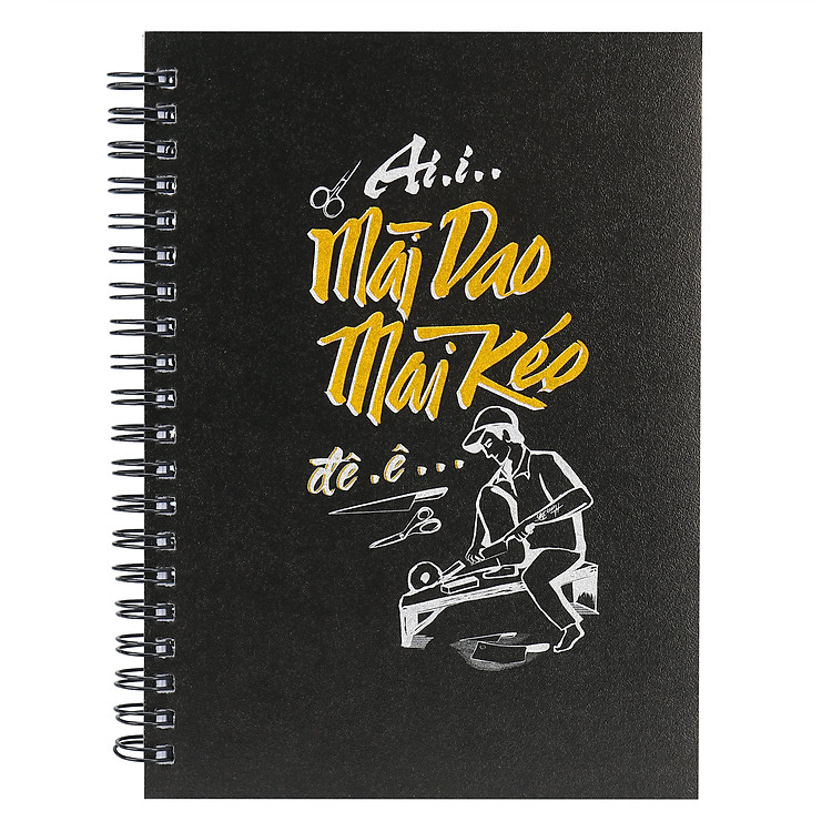 Sổ Lò Xo Tiếng Rao - Mài Dao Mài Kéo