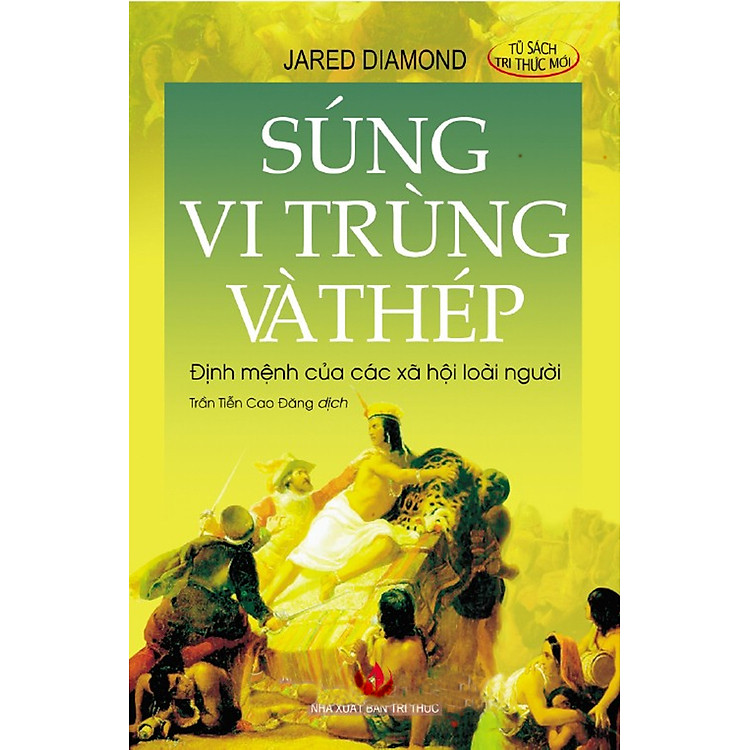 Sách Súng, Vi Trùng Và Thép