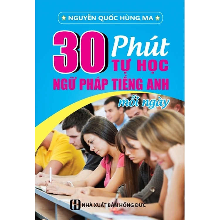 Sách 30 Phút Tự Học Ngữ Pháp Tiếng Anh Mỗi Ngày