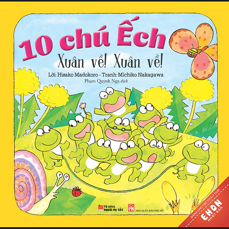 Truyện Ehon Nhật Bản - 10 Chú Ếch: Xuân Về! Xuân Về