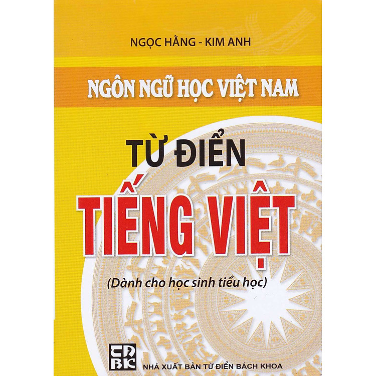 Từ Điển Tiếng Việt (Dành Cho Học Sinh Tiểu Học)