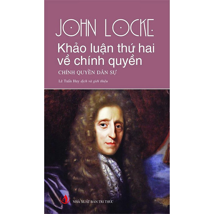 Sách Khảo Luận Thứ Hai Về Chính Quyền ( Tái Bản 2013)