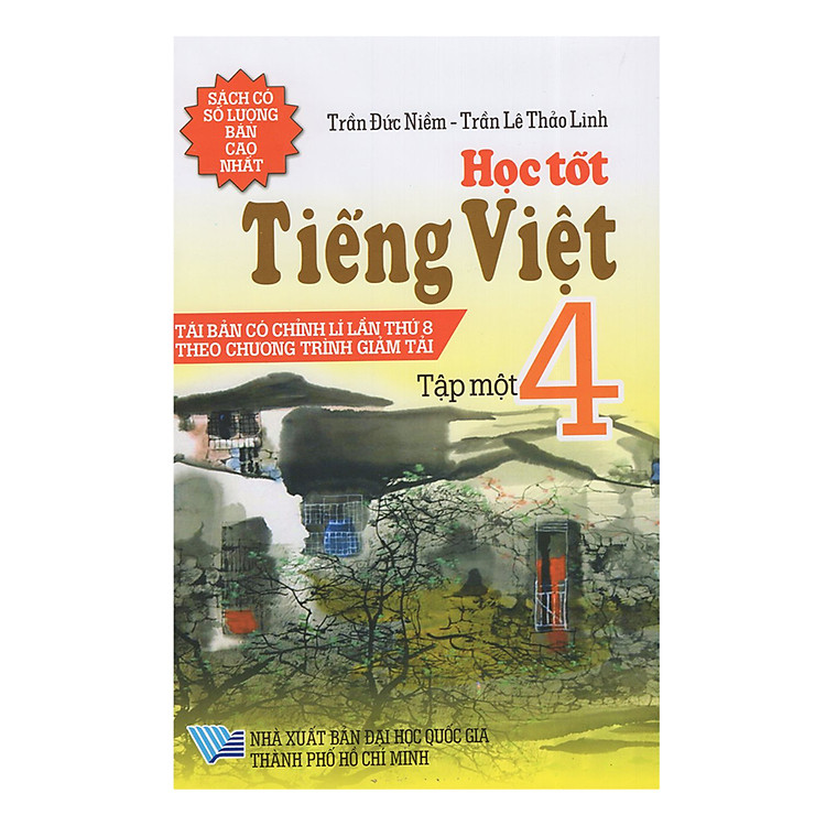Sách Học Tốt Tiếng Việt 4 - Tập 1 (Tái Bản)
