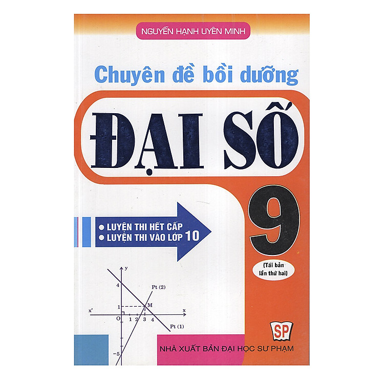 Chuyên Đề Bồi Dưỡng Đại Số 9 (Tái Bản)