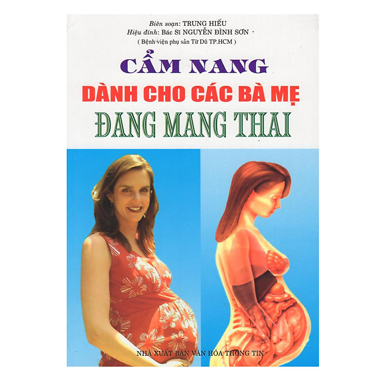 Cẩm Nang Dành Cho Các Bà Mẹ Đang Mang Thai