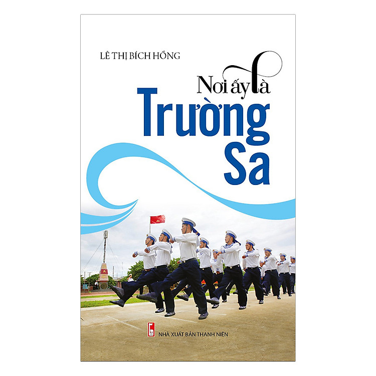 Sách Nơi Ấy Là Trường Sa