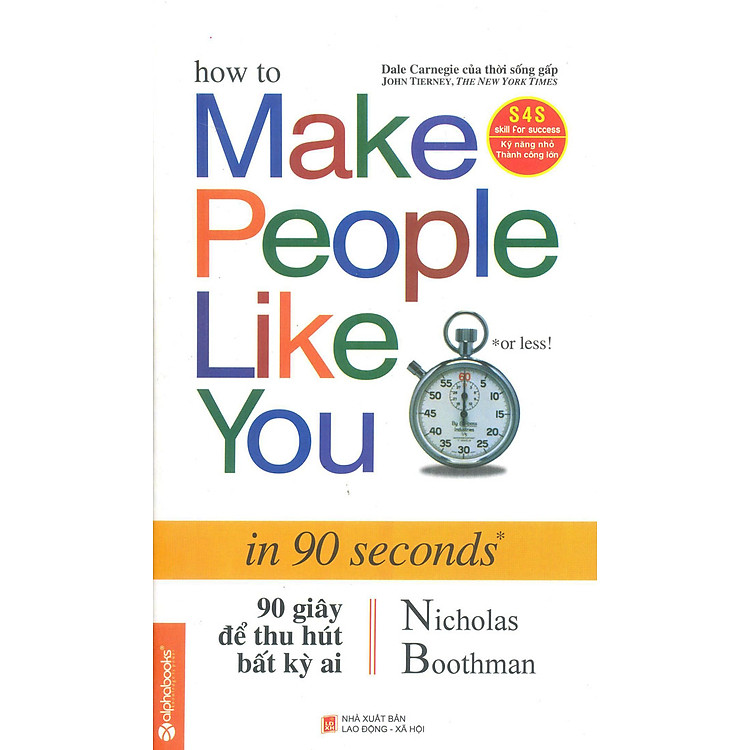 Sách 90 Giây Để Thu Hút Bất Kỳ Ai (Tái Bản)