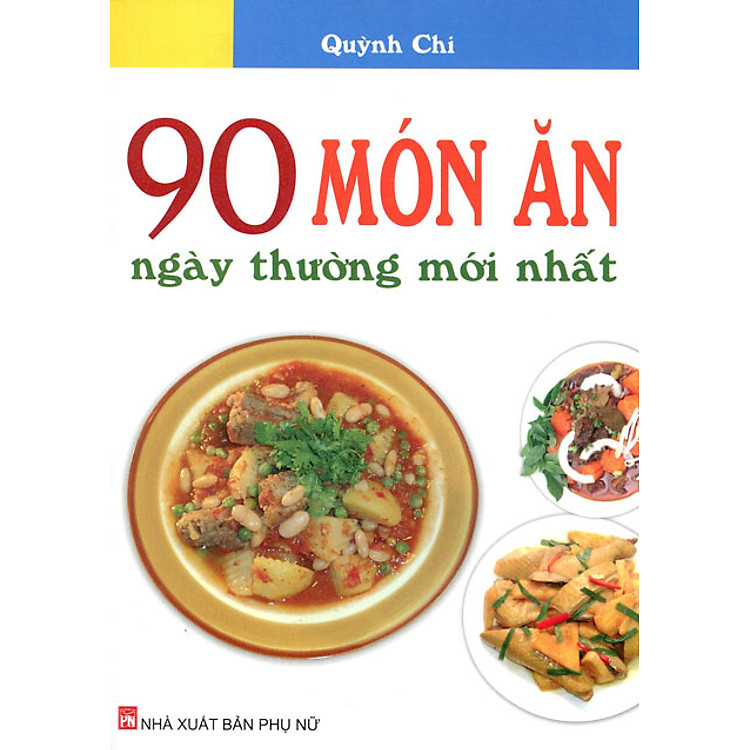 Sách 90 Món Ăn Ngày Thường Mới Nhất
