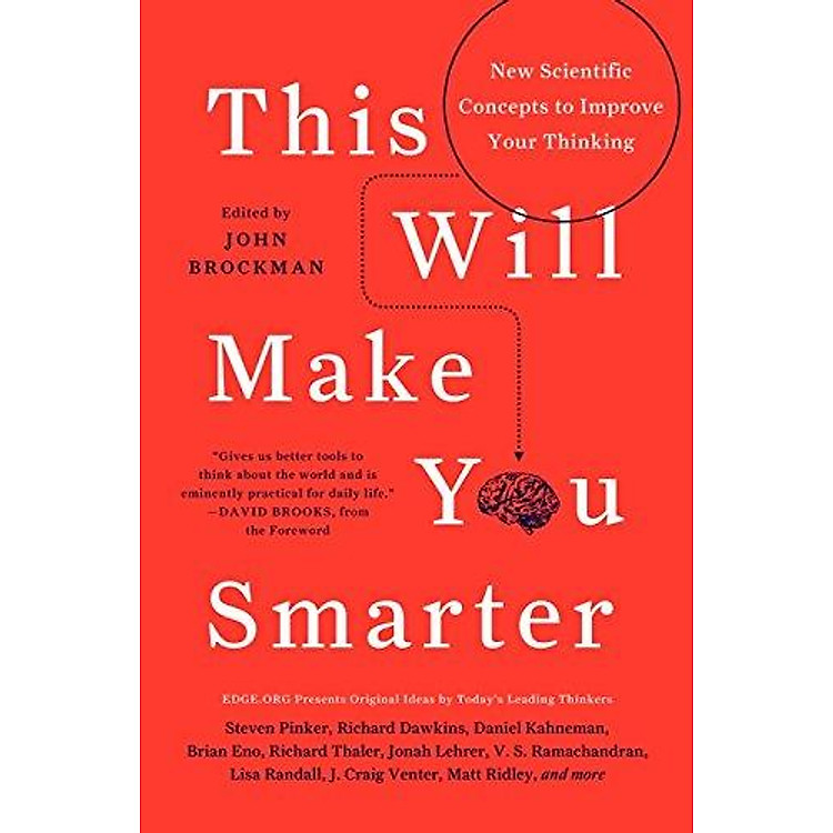 Sách This Will Make You Smarter: New Scientific Concepts to Improve Your Thinking (Edge Question Series)