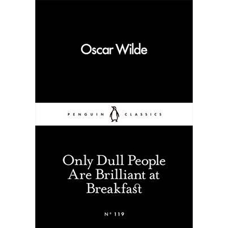 Sách Only Dull People Are Brilliant At Breakfast