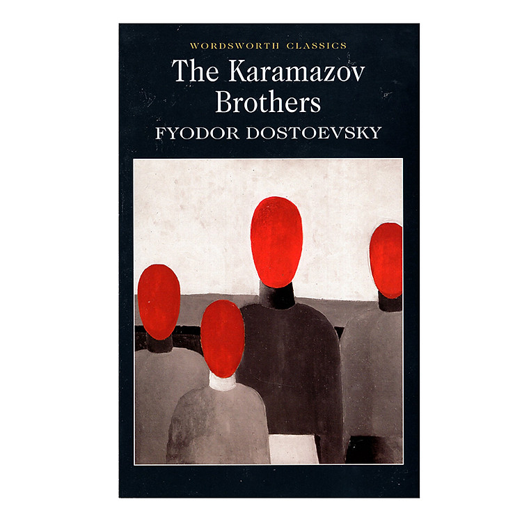 Sách Wordsworth Classics : The Karamazov Brothers (Translated by Constance Garnett)
