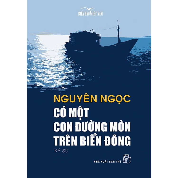 Sách Có Một Con Đường Mòn Trên Biển Đông