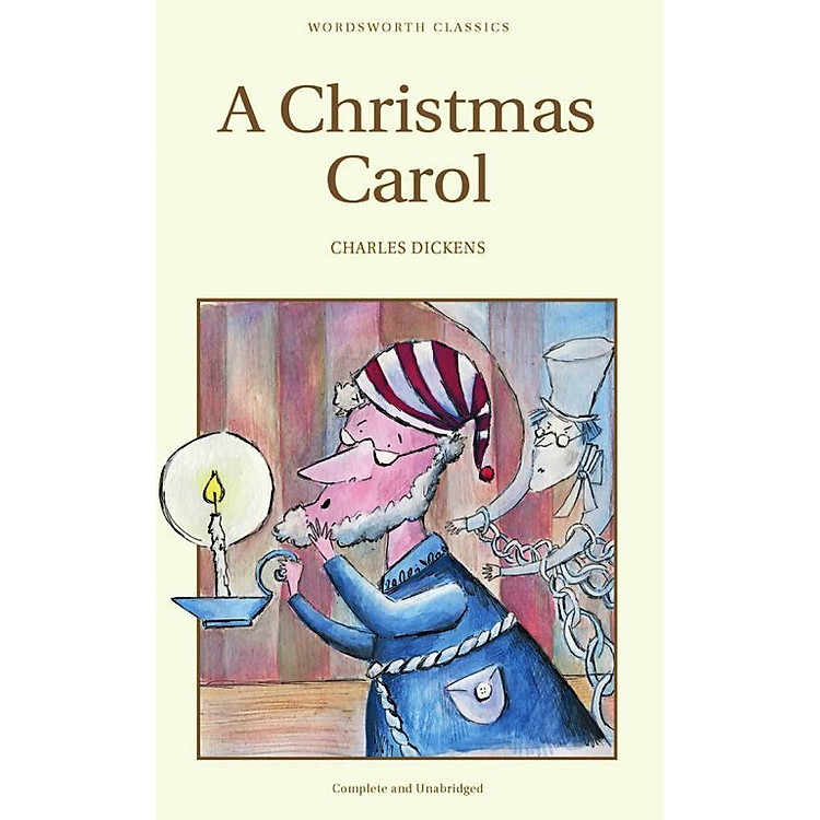 Sách Wordsworth Classics: A Christmas Carol