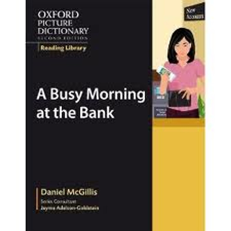 Sách Oxford Picture Dictionary: A Busy Morning at the Bank (2 Ed.)