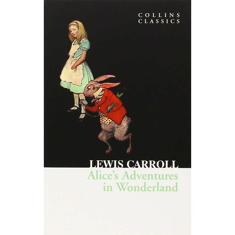 Sách Alice's Adventures In Wonderland (Collins Classics)