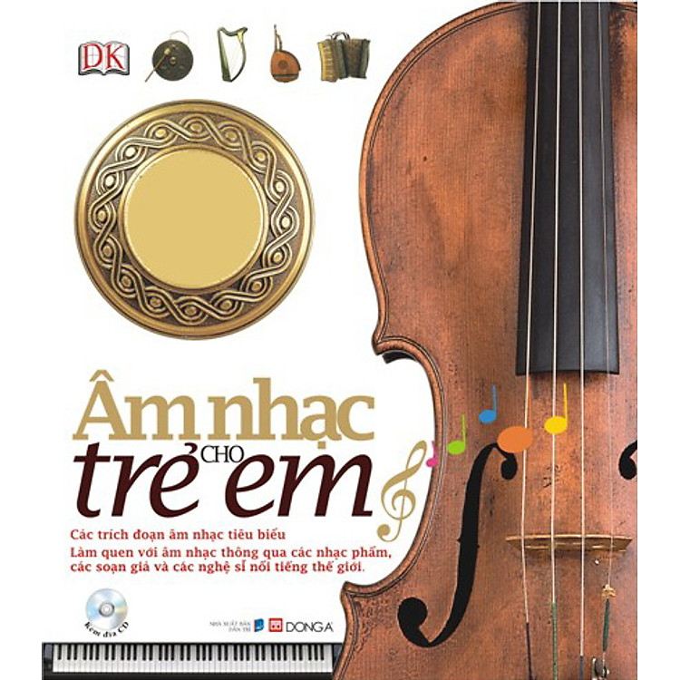 Sách Âm Nhạc Cho Trẻ Em (Kèm CD)