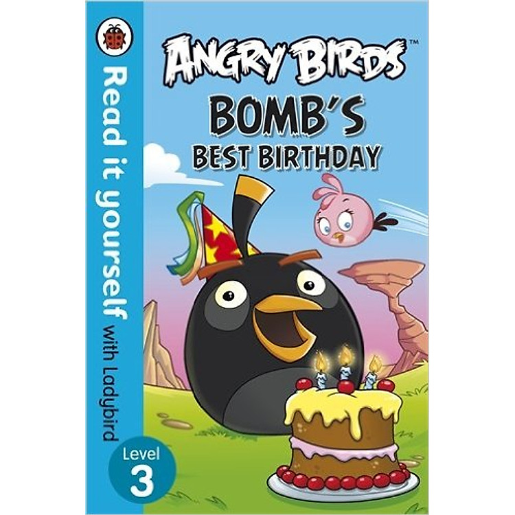 Sách Angry Birds: Bomb's Best Birthday (Paperback)
