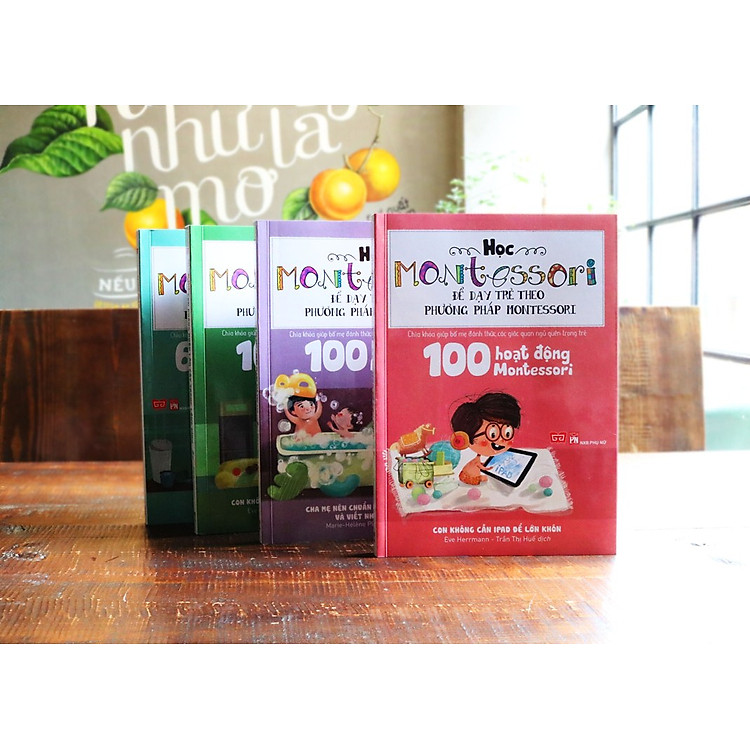 Học Montessori Để Dạy Trẻ Theo Phương Pháp Montessori