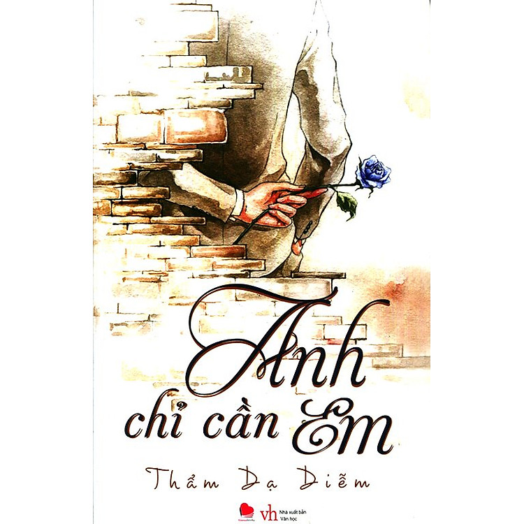 Sách Anh Chỉ Cần Em (Tái Bản 2015)