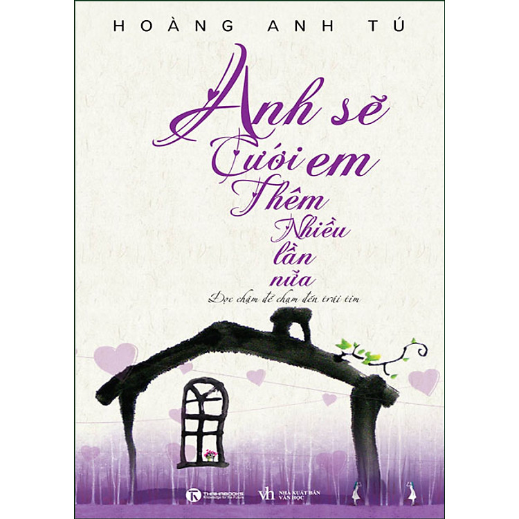 Sách Anh Sẽ Cưới Em Thêm Nhiều Lần Nữa