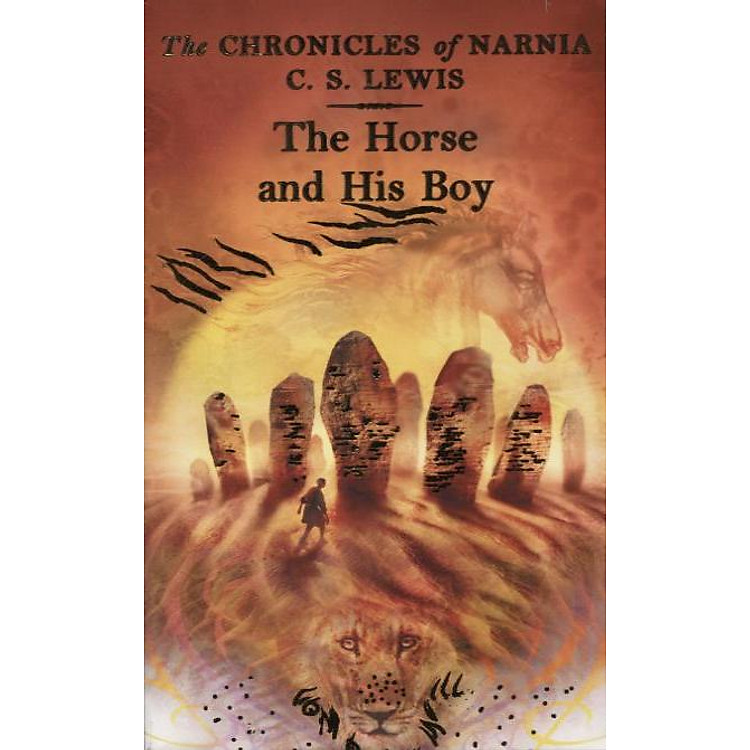 Sách The Chronicles of Narnia 3: The Horse and His Boy