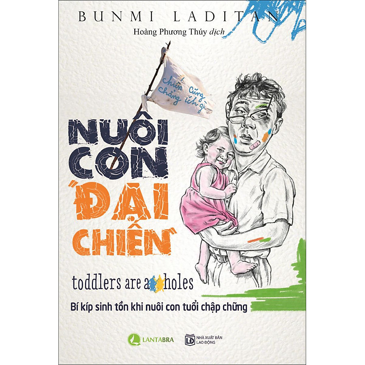 Sách Nuôi Con Đại Chiến
