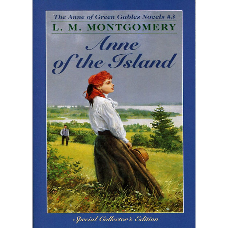 Sách Anne Of The Island (Anne Of Green Gables, Book 3)