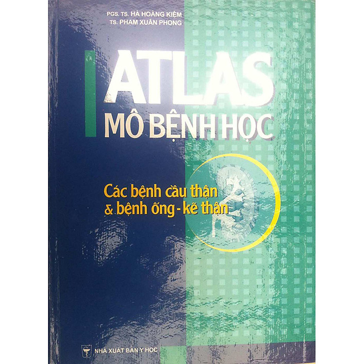 Sách Atlas Mô Bệnh Học - Các Bệnh Cầu Thận