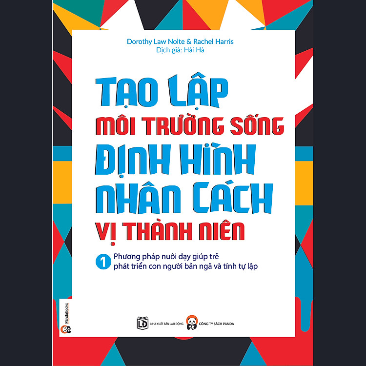 Tạo Lập Môi Trường Sống Định Hình Nhân Cách Vị Thành Niên (Tập 1)