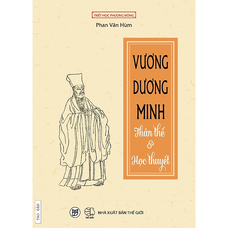 Sách Vương Dương Minh - Thân Thế Và Học Thuyết