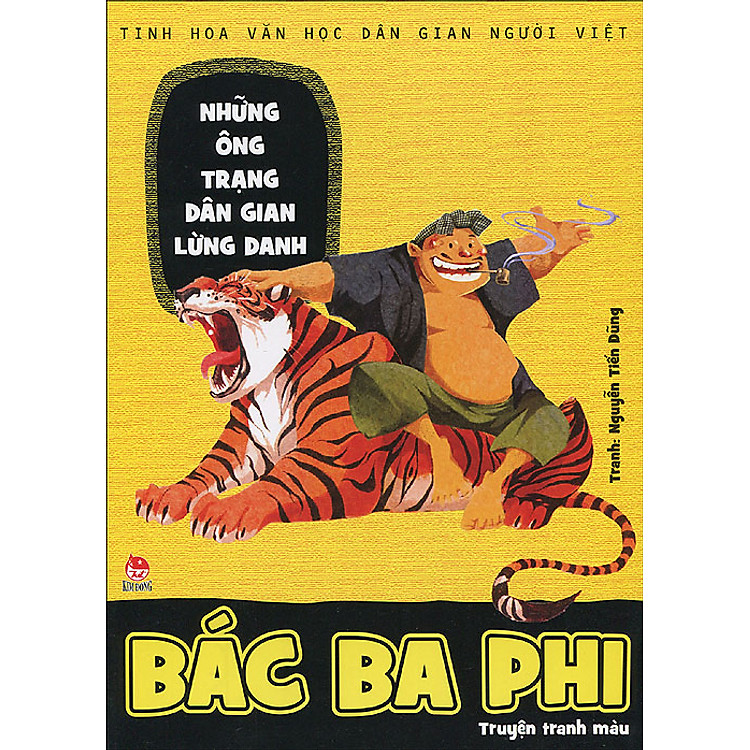 Sách Những Ông Trạng Dân Gian Lừng Danh - Bác Ba Phi