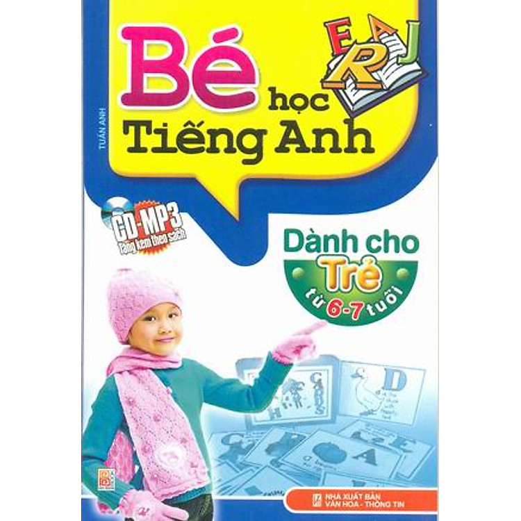 Sách Bé Học Tiếng Anh Dành Cho Trẻ Từ 6-7 Tuổi