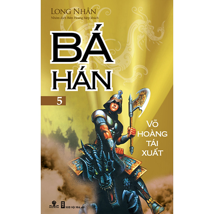 Sách Bá Hán - Tập 5: Võ Hoàng Tái Xuất
