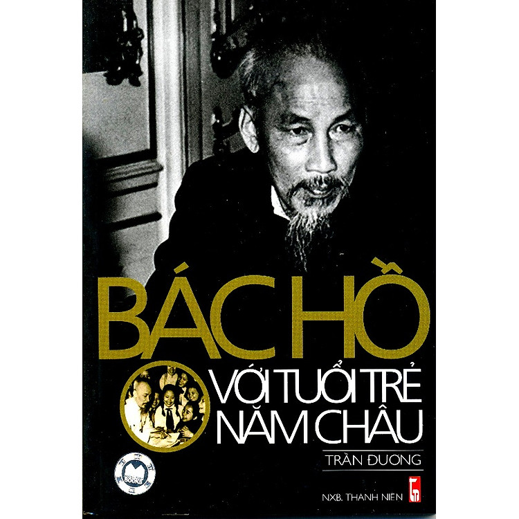 Sách Bác Hồ Với Tuổi Trẻ Năm Châu
