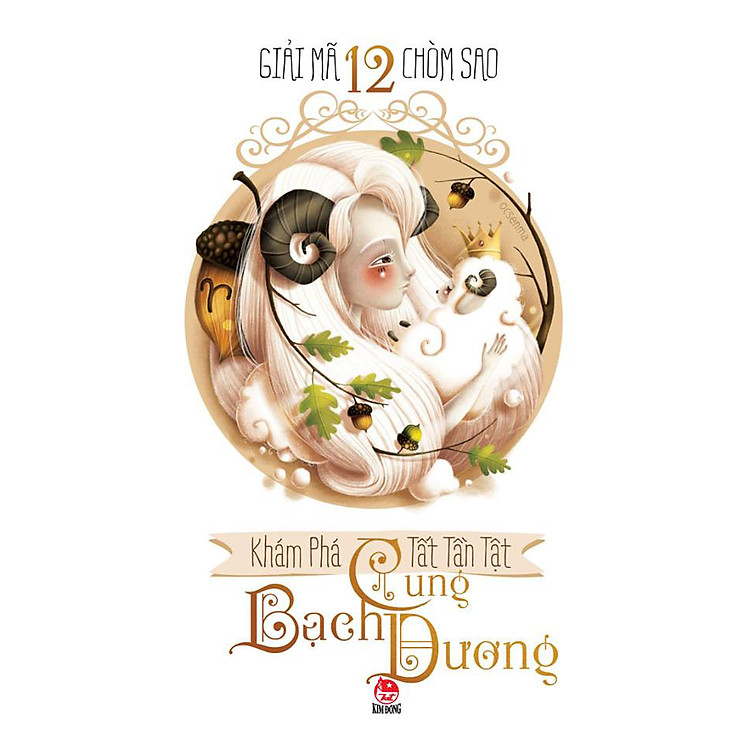 Sách Giải Mã 12 Chòm Sao - Bạch Dương