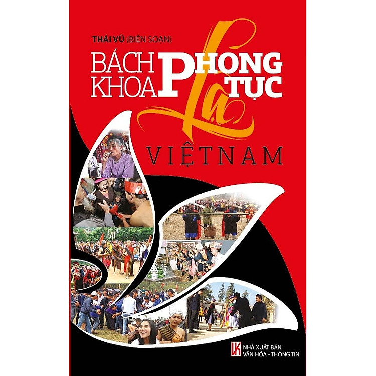Sách Bách Khoa Phong Tục Lạ Việt Nam