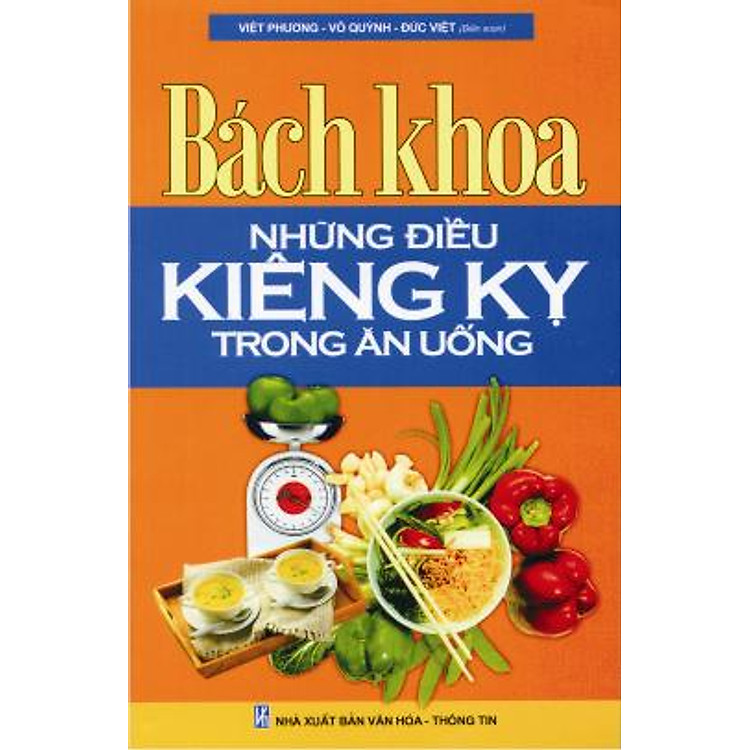 Sách Bách Khoa Những Điều Kiêng Kỵ Trong Ăn Uống