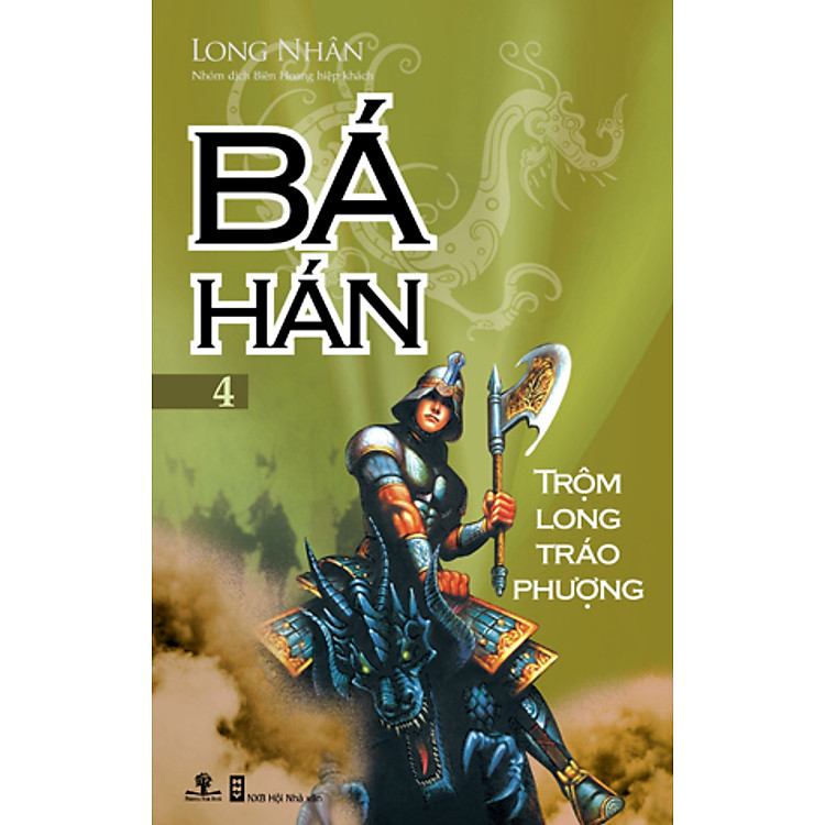 Sách Bá Hán - Tập 4: Trộm Long Tráo Phượng