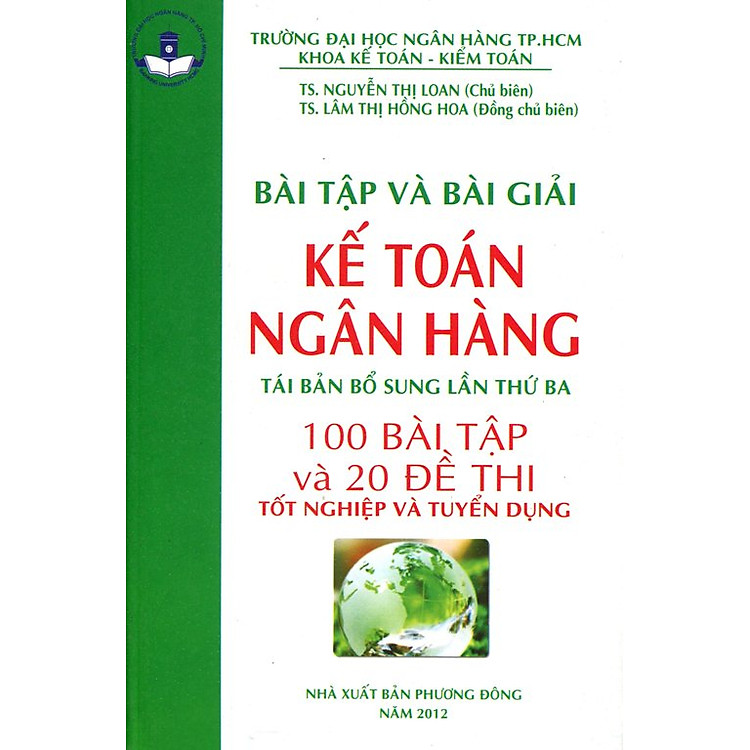 Sách Bài Tập Và Bài Giải Kế Toán Ngân Hàng (Tái Bản 2012)