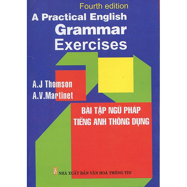 Sách A Practical English Grammar Exercises (Bài Tập Ngữ Pháp Tiếng Anh Thông Dụng)