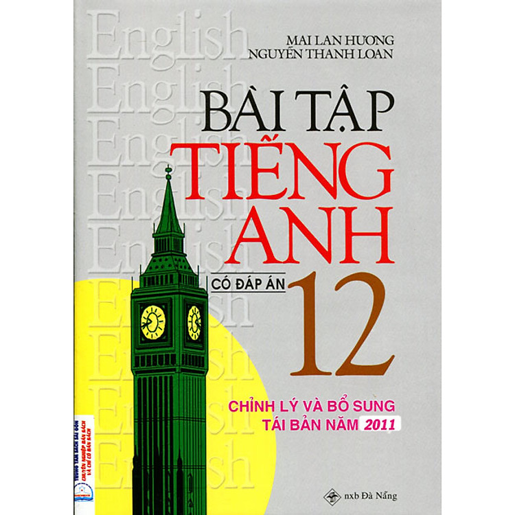 Sách Bài Tập Tiếng Anh Lớp 12 (Có Đáp Án) Mai Lan Hương