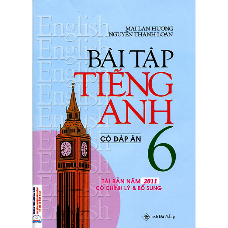 Sách Bài Tập Tiếng Anh Lớp 6 (Có Đáp Án) Mai Lan Hương