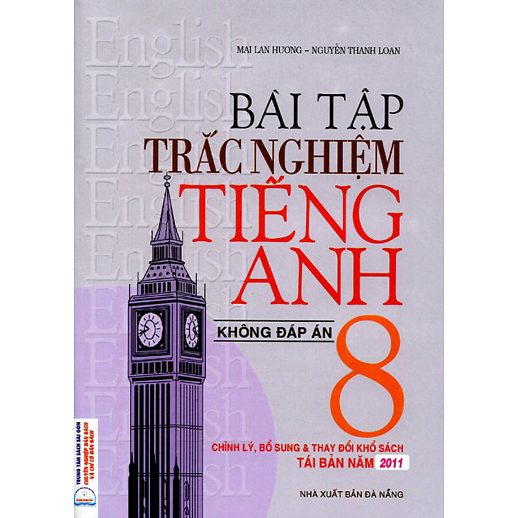 Sách Bài Tập Trắc Nghiệm Tiếng Anh Lớp 8 Mai Lan Hương