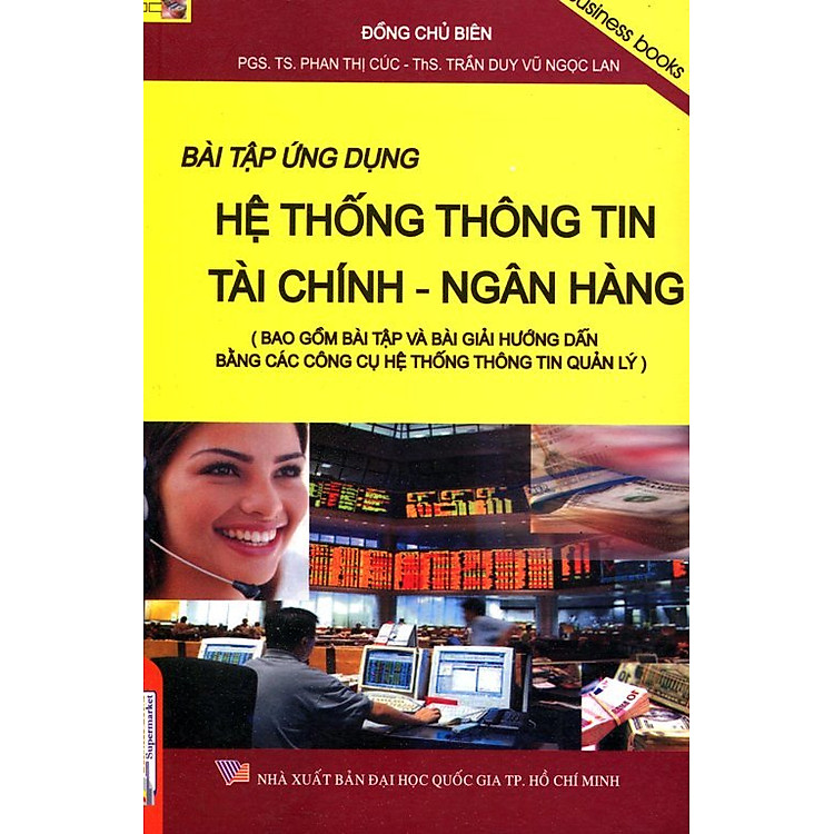 Bài Tập Ứng Dụng Hệ Thống Thông Tin Tài Chính – Ngân Hàng