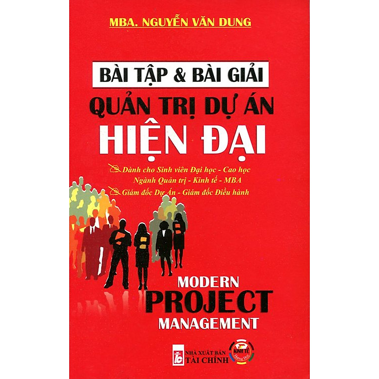 Sách Bài Tập Và Bài Giải Quản Trị Dự Án Hiện Đại