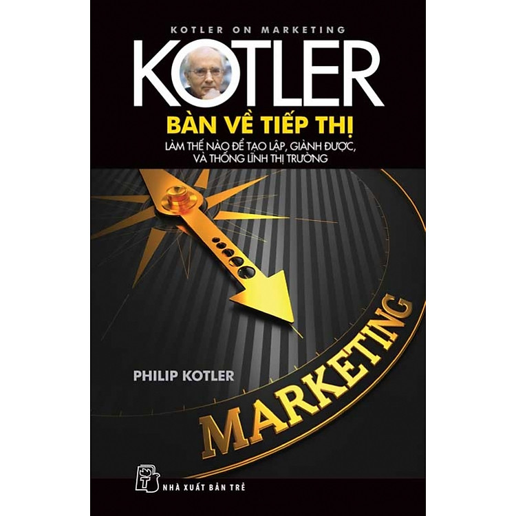 Sách Kotler Bàn Về Tiếp Thị (Tái Bản 2014)