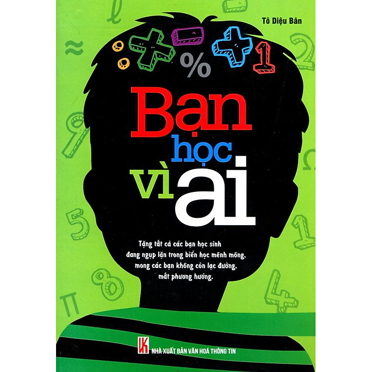 Sách Bạn Học Vì Ai (Tái Bản 2014)