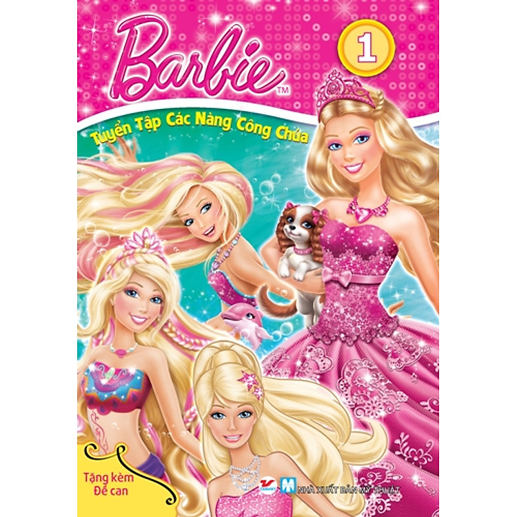 Sách Barbie Tuyển Tập Các Nàng Công Chúa (Tập 1)